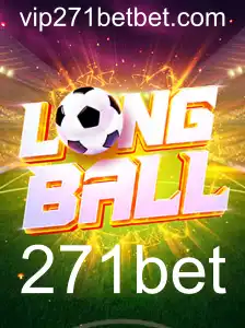 Descubra o Mundo de LongBall com 271bet